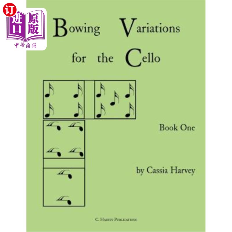 海外直订bowing variations for the cello, book one 大提琴的弓法