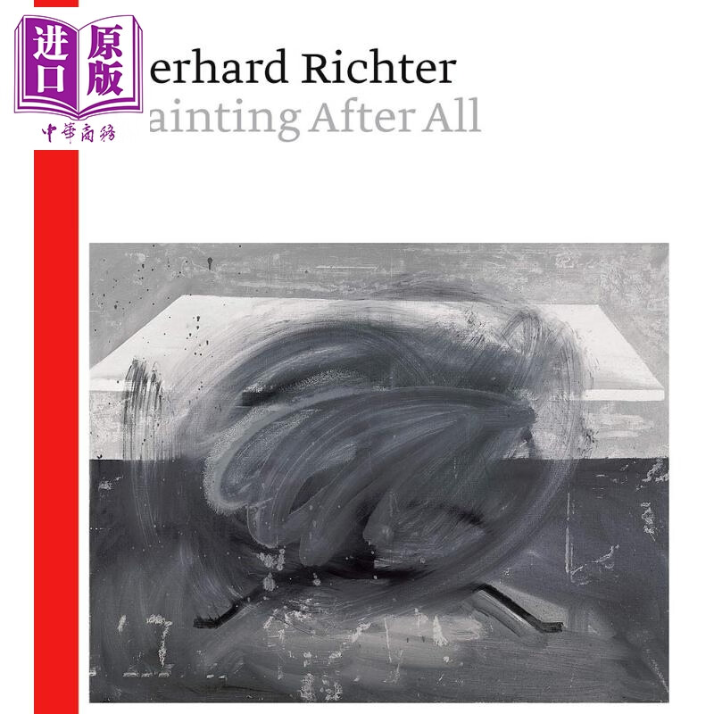 格哈德里希特 毕竟绘画 英文原版gerhard richter paintingafterall