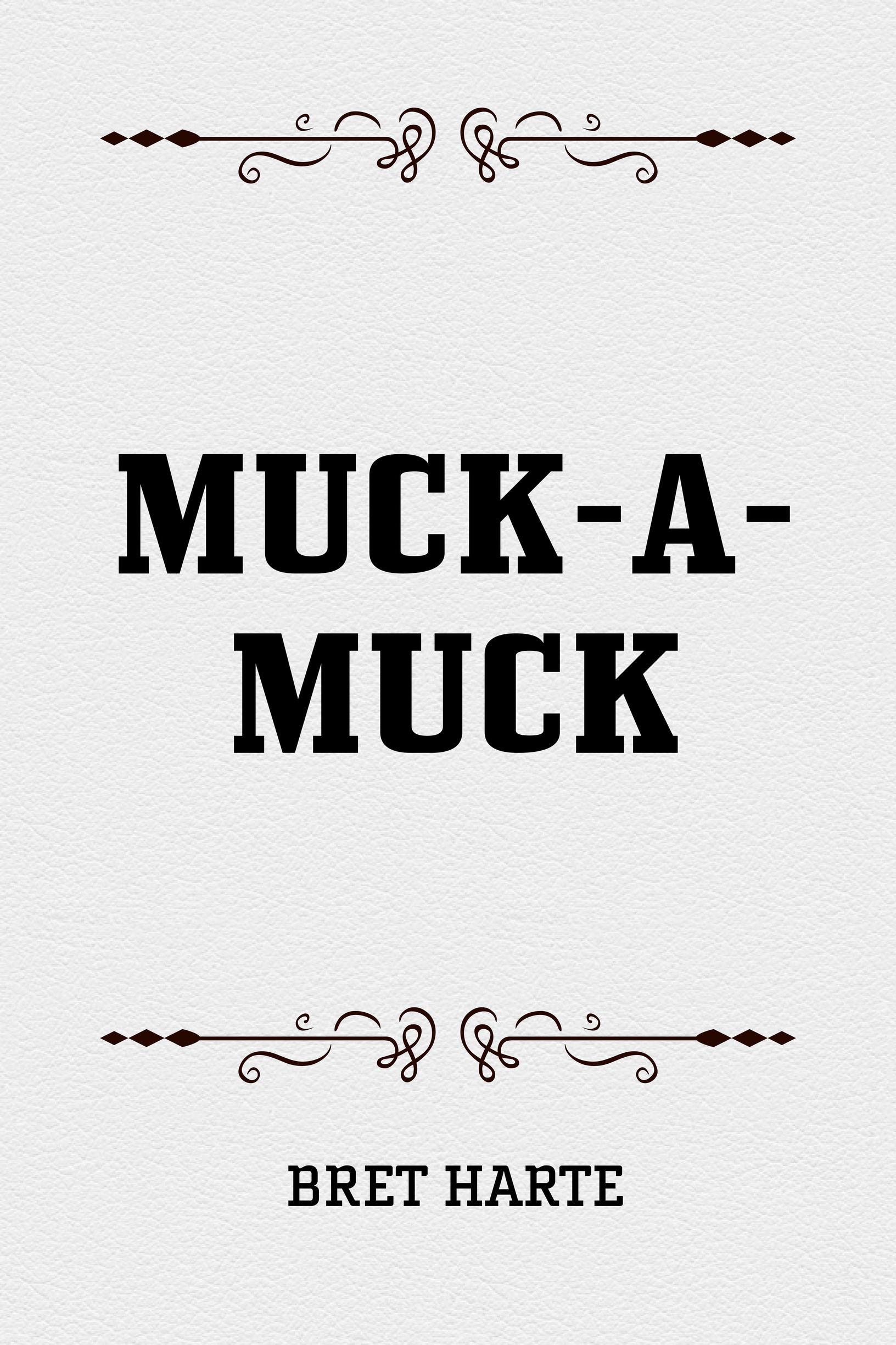 muck-a-muck