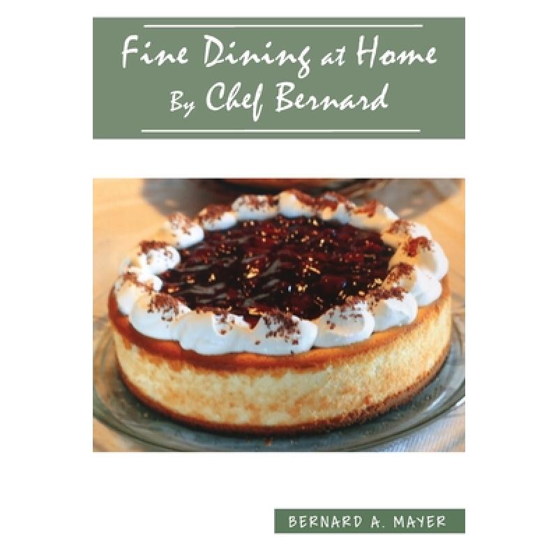预订 Fine Dining at Home By Chef Bernard