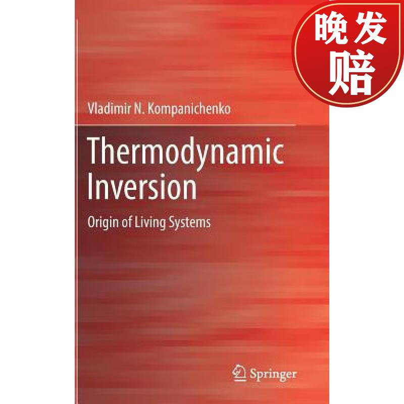 【4周达】thermodynamic inversion : origin of living systems