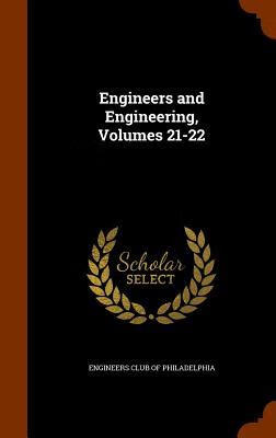 预订 engineers and engineering, volumes 21-22
