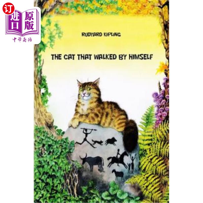 海外直订the cat that walked by himself 一只自己走的猫