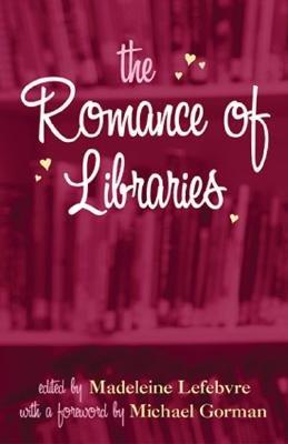 预订 the romance of libraries