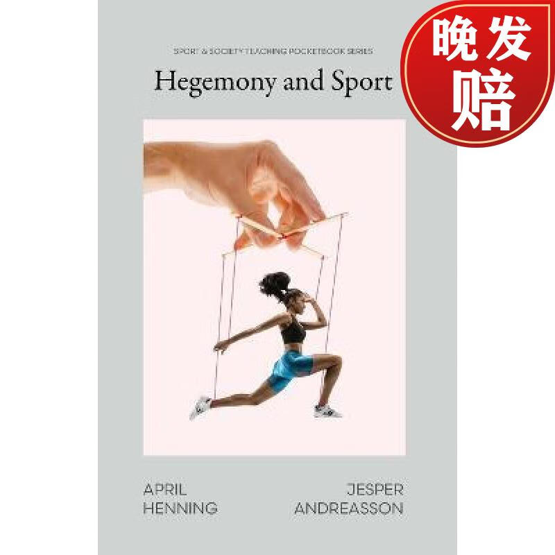 预订 hegemony and sport: power through culture in theory and