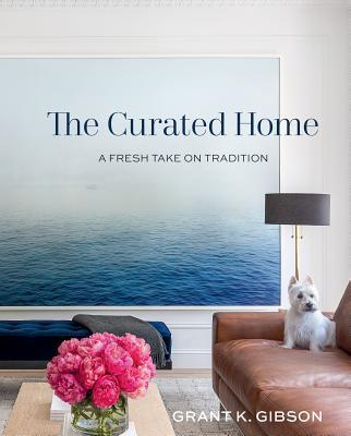 预订the curated home: a fresh take on tradition