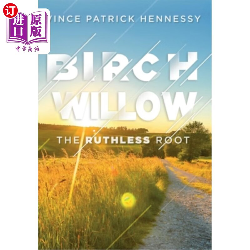海外直订birch willow: the ruthless root 白桦柳树:无情的根