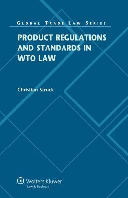 预订product regulations and standards in wto law