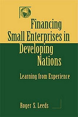 预订 financing small enterprises in developing nations: learning