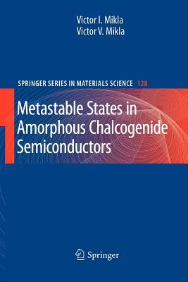预订Metastable States in Amorphous Chalcogenide Semi