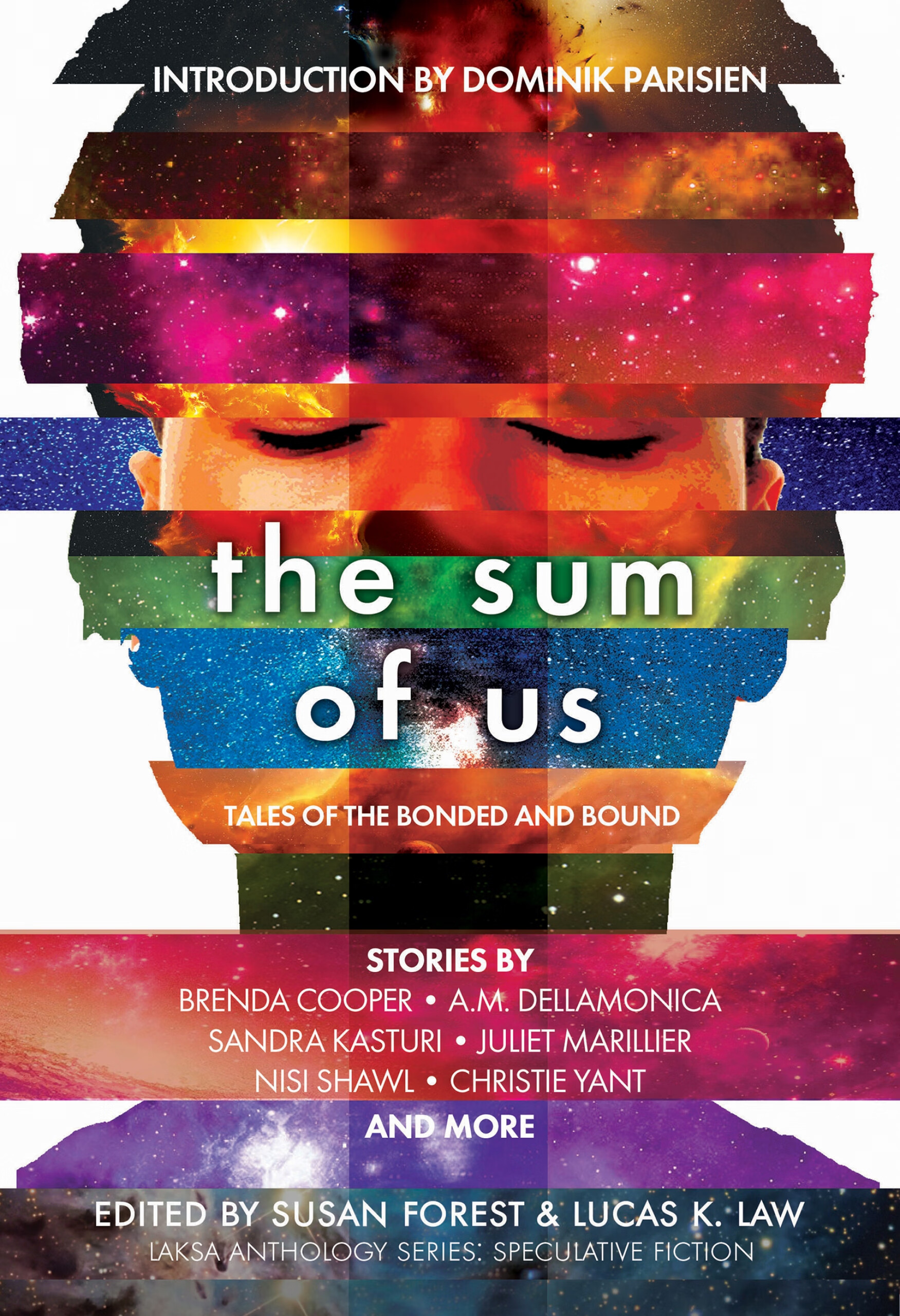 the sum of us: tales of the bonded and bound
