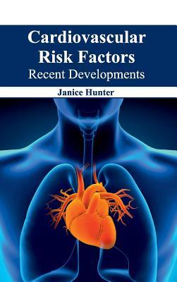 预订cardiovascular risk factors: recent developments