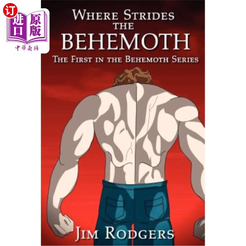 海外直订where strides the behemoth: the first in the behemoth