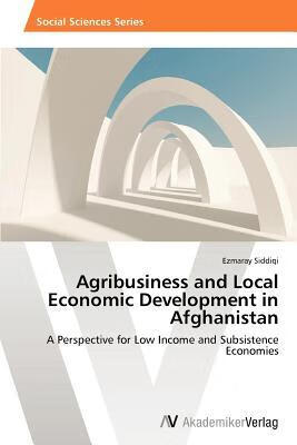 预订 agribusiness and local economic development in afghanistan