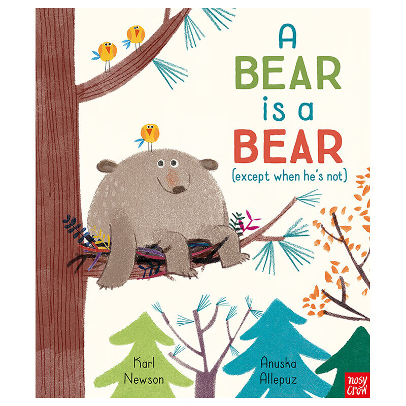 【现货】a bear is a bear 熊就是熊(除非他不是)英文原版儿童绘本 3