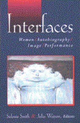 预订interfaces: women, autobiography, image, performance