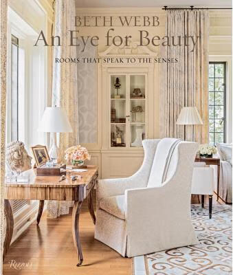 预订Beth Webb: An Eye for Beauty: Rooms That Speak t