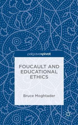 预订 高被引Foucault and Educational Ethics (2016)