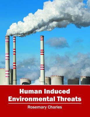 预订human induced environmental threats