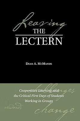 预订 leaving the lectern: cooperative learning and the critical