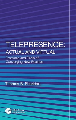 预订 telepresence: actual and virtual