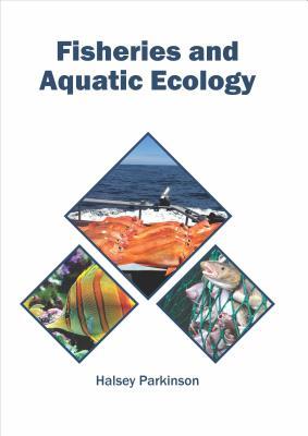 预订Fisheries and Aquatic Ecology