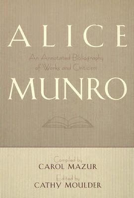 预订 alice munro: an annotated bibliography of works and