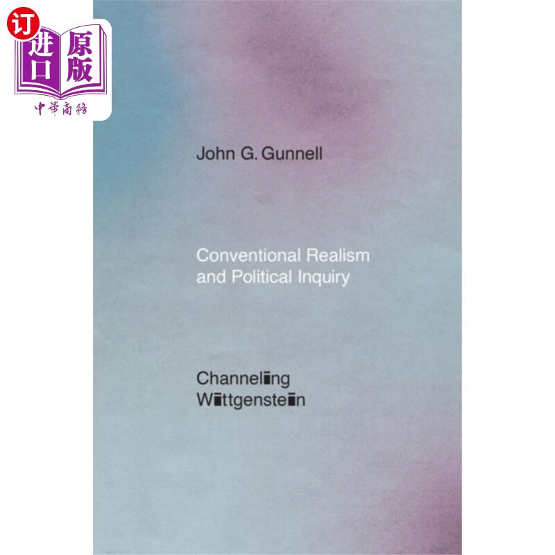 海外直订conventional realism and political inquiry 传统现实主义