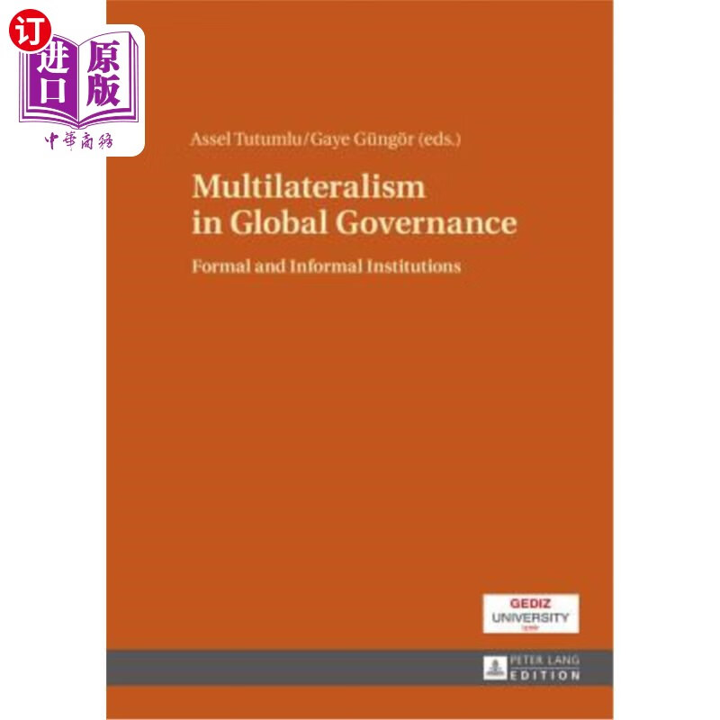 海外直订multilateralism in global governance: formal and