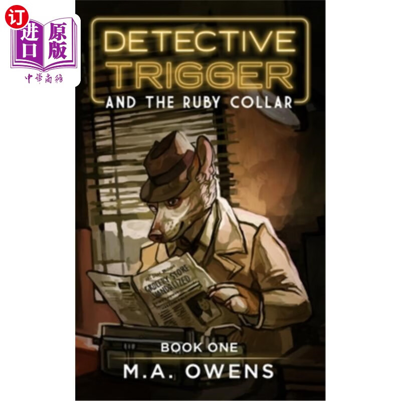海外直订detective trigger and the ruby collar: book one 《扳机