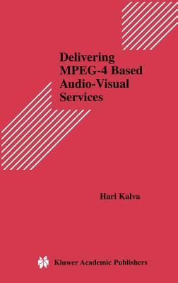 预订delivering mpeg-4 based audio-visual services