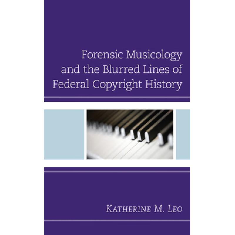 预订 forensic musicology and the blurred lines of.