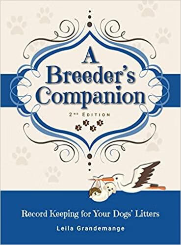预订 a breeders companion: record keeping for your