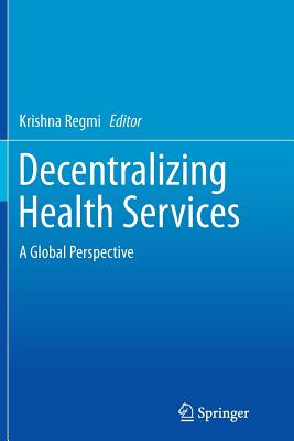 【预订】decentralizing health services