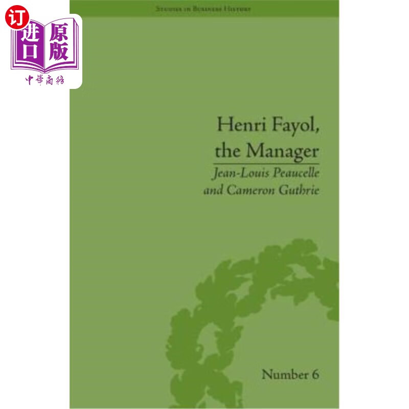 海外直订henri fayol, the manager 亨利·法约尔,经理