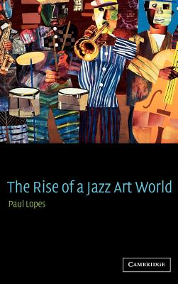 预订 The Rise of a Jazz Art World