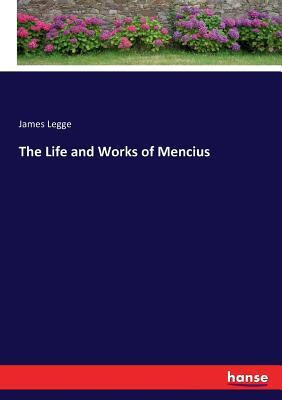 预订the life and works of mencius