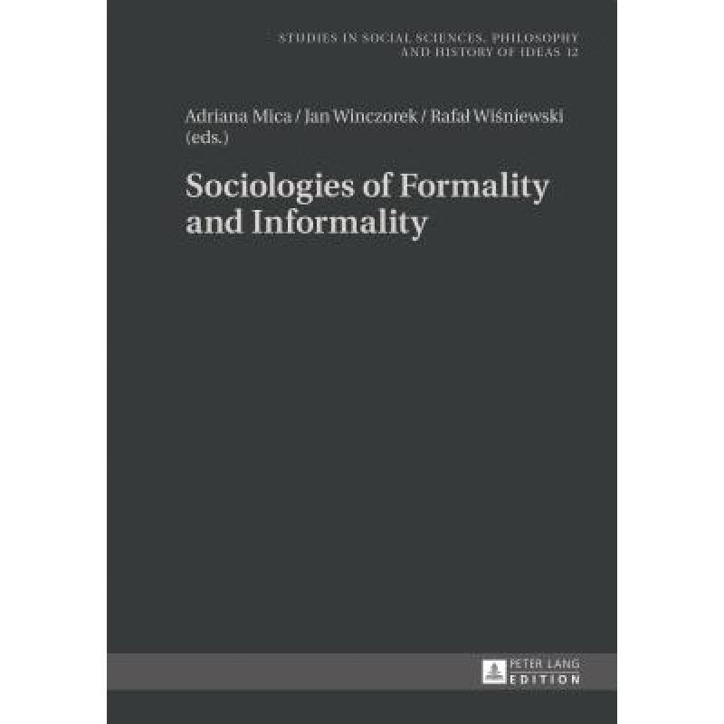 预订 sociologies of formality and informality