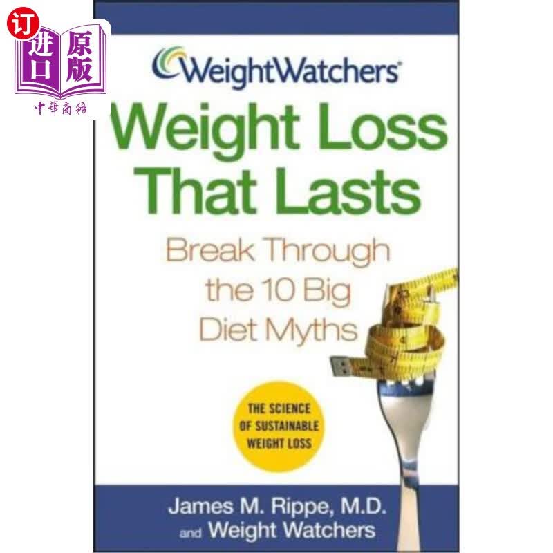 【中商海外直订】weight watchers weight loss that lasts:.