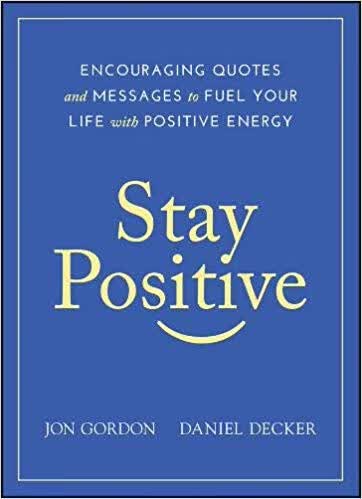Stay Positive