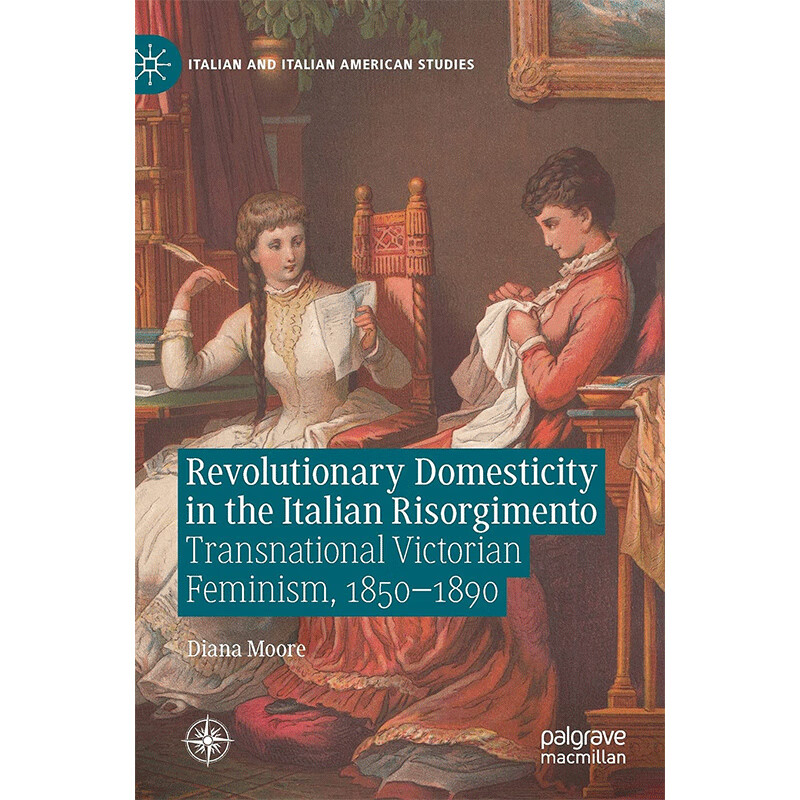 意大利复兴运动的革命家庭revolutionary domesticity in the italian