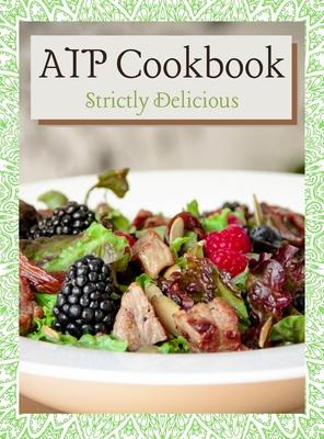 预订aip cookbook: strictly delicious