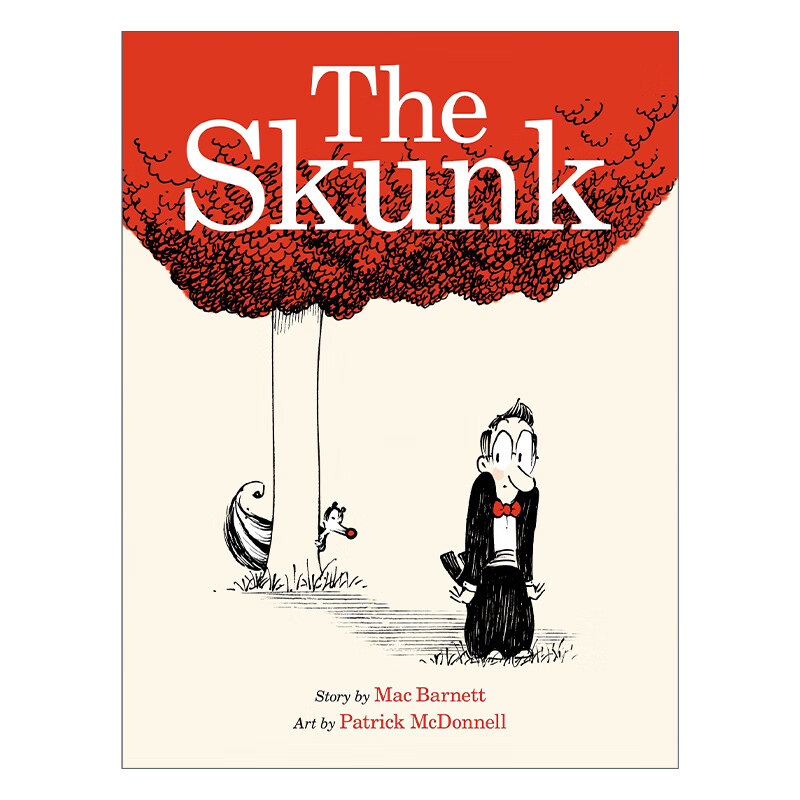 the skunk 英文原版绘本 臭鼬 儿童精品绘本 动物故事 精装 英文版