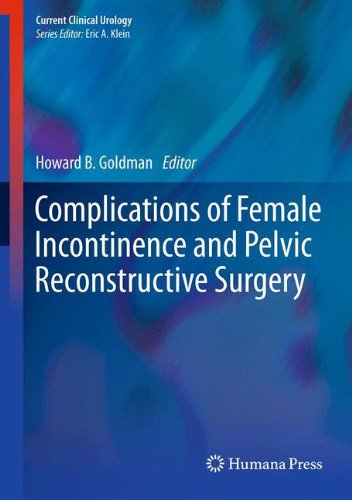 预订 complications of female incontinence and pelvic