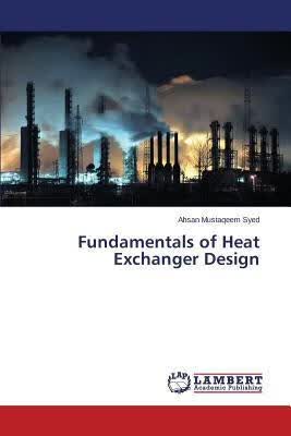 预订Fundamentals of Heat Exchanger Design