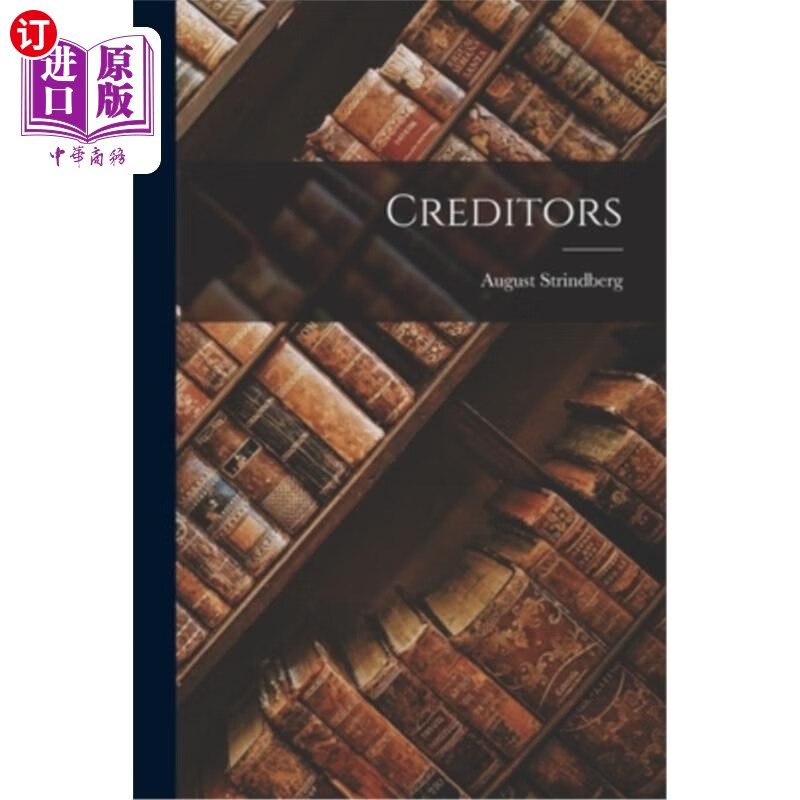 海外直订creditors 债权人