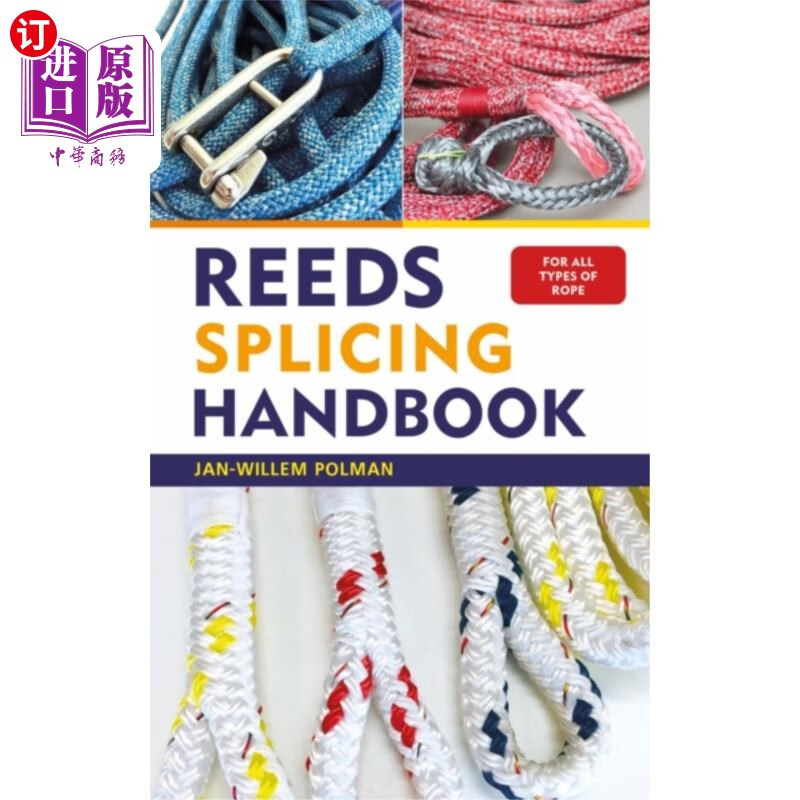 海外直订reeds splicing handbook 芦苇剪接手册