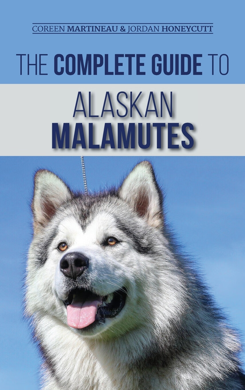 【预售 按需印刷】the complete guide to alaskan malamutes