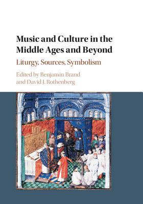 预订music and culture in the middle ages and beyond: liturgy