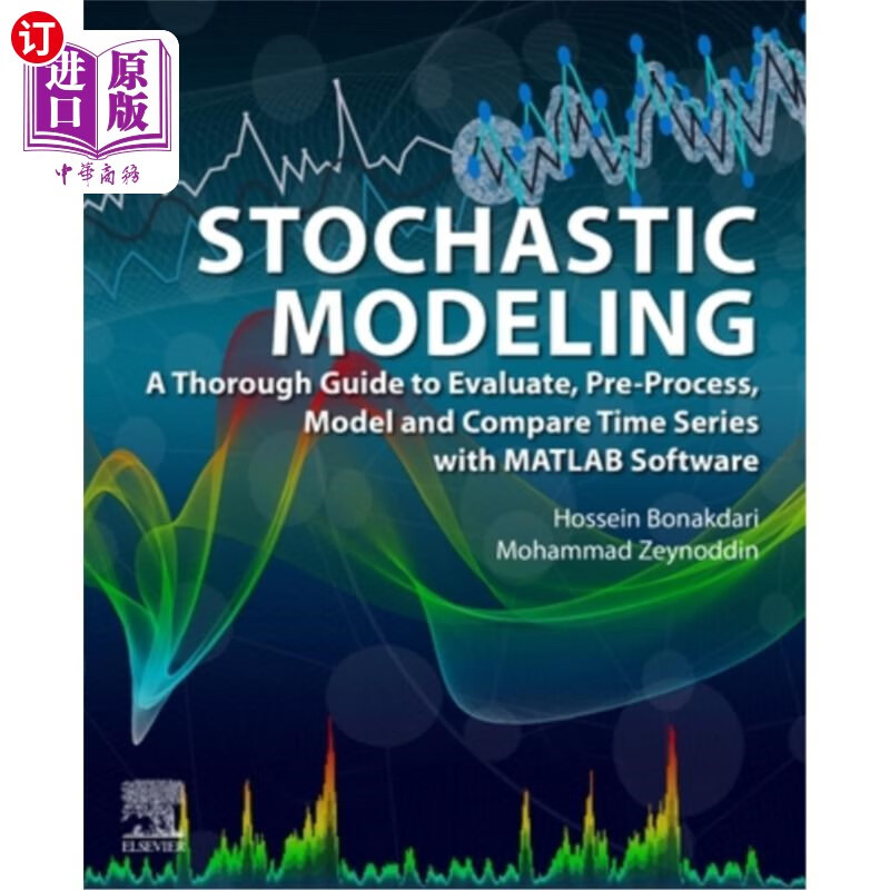 海外直订stochastic modeling: a thorough guide to evaluate, pre